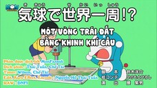 Doraemon Tập 600 : Một Vòng Trái Đất Bằng Khinh Khí Cầu
