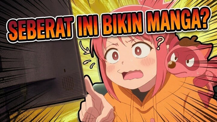 Perjuangan Membuat Manga Dimulai!