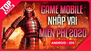 [Topgame] Top Game Nhập Vai Offline & Online Miễn Phí Mới 2020 | Android - IOS