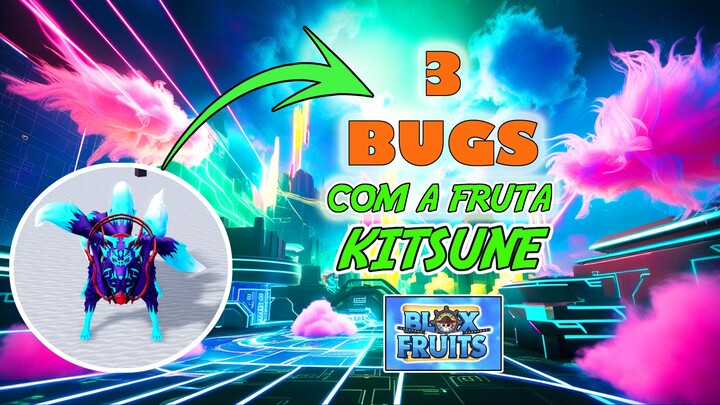 3 BUGS BIZARROS COM A FRUTA KITSUNE NO BLOX FRUITS! 🦊⚠️#bilibilibrasil #bloxfruits