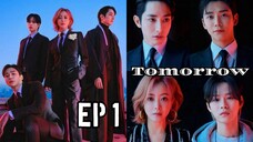 Tomorrow ep 1 Sub indo (Mosar_drakor)