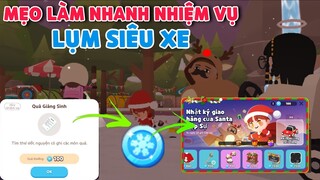 Cách Làm Nhiệm Vụ Santa Play Together | Nhận Xu Băng Đổi Siêu Xe Nhanh Nhất Có Thể | Ali Together