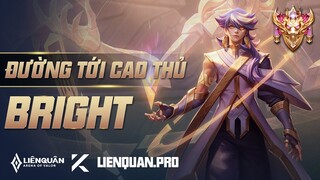 ĐƯỜNG TỚI CAO THỦ BRIGHT LIÊN QUÂN MOBILE