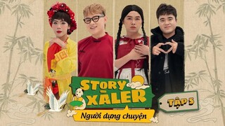 Bất ngờ với chiến thuật "chơi dơ" của hot TikToker Cáo Nhỏ | Người Dựng Chuyện | Tập 5