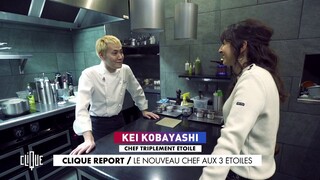 Kei Kobayashi, le nouveau chef japonais 3 étoiles - Clique Report - CANAL+