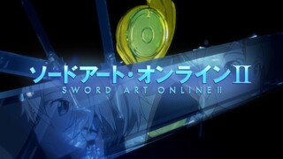 Sword Art Online II Opening 2