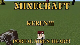 MARI KITA BUAT PORTAL SIREN HEAD!!! PART 1