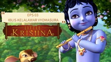 little Krishna EPS03 || IBLIS KELELAWAR VYOMASURA || DUBBING INDONESIA