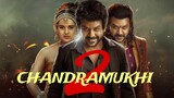 Chandramukhi 2 Full Movie In Hindi Dubbed 2023
