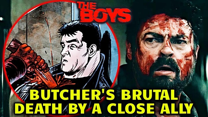 Brutal Death of Butcher In The Comic Book By One Of His Closest Allies - Explored