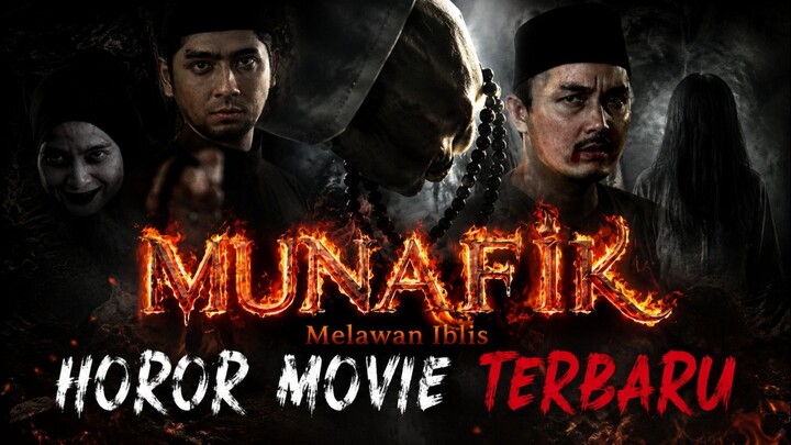 MUNAFIK Melawan Iblis (2026) - Horor Movie Terbaru