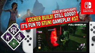 FUN BUILD? TRY LOCKER BUILD! STUN EM! Dead By Daylight FULL Gameplay #17 2022