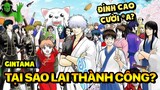 Gintama: Đỉnh Cao Của Anime Gây Cười *a?