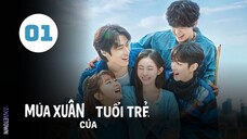 Tập 1| Mùa Xuân Tuổi Trẻ - Spring Of Youth (Ha Yoo Joon, Park Ji Hu, Lee Seung Hyub,...).