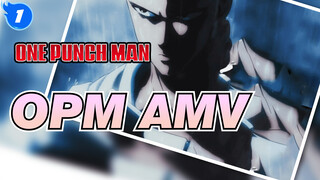 [OPM AMV] "Apakah Level S Kalah Juga??"_O1