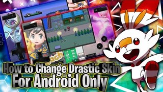 How to Create and Change The Skin of Drastic Emulator For Android Only