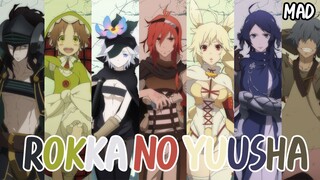 Rokka no Yuusha [MAD]