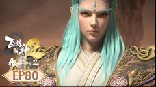 ร้อยเทพพิชิตฟ้า ภาค2 (Apotheosis2) ตอนที่ 80