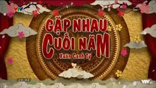 VTV - HÌNH HIỆU GẶP NHAU CUỐI NĂM XUÂN CANH TÝ 20H00 24/01/2020 30 Tết