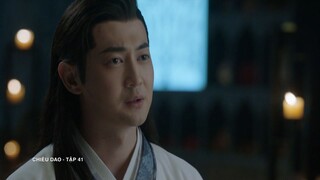 Chiêu Dao (Lồng Tiếng) - Tập 41