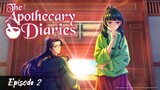 Re-up | The Apothecary Diaries - Episode 2 Eng Sub