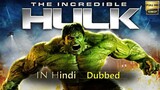 The Incredible Hulk 2008 Hindi Dubbed