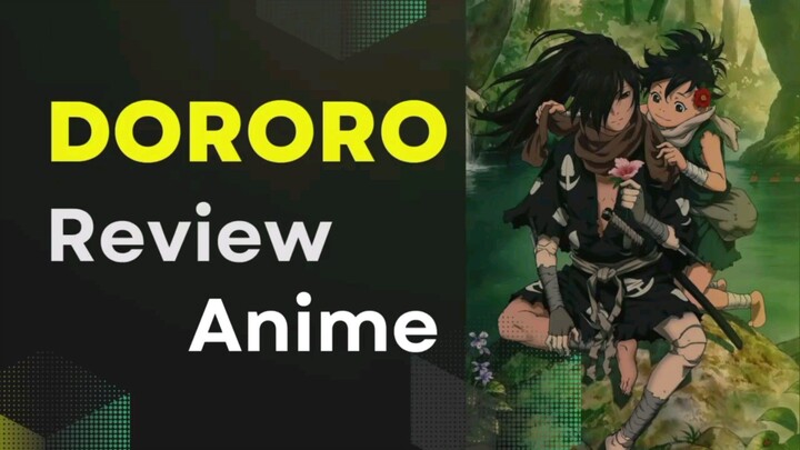 Review Anime Dororo