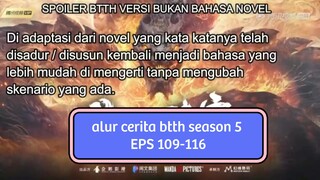 BTTH SEASON 5 EPS 109 110 111 112 113 114 115 116 ALUR CERITA