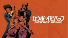 Cowboy Bebop 18 (Tagalog Dubbed)