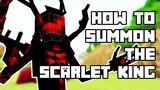 *NEW* HOW TO SUMMON THE SCARLET KING IN MINECRAFT!!!