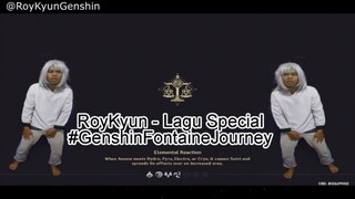 RoyKyun - Lagu Special #GenshinFontaineJourney