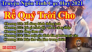 Rể Quý Trời Cho Chương 231 - 235 || Lâm Thanh Diện Hứa Bích Hoài