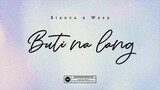 BUTI NA LANG - Bianca x Wzzy (Official Audio Release) Lyric Video