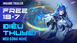 Ingame Trailer Điêu Thuyền Mèo Công Nghệ - 18.7 FREE TOÀN SERVER