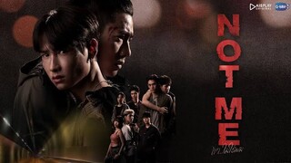 🇹🇭 Not Me episode 9