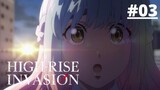 High-Rise Invasion Episode 3 English Sub