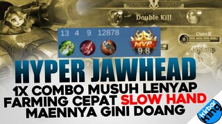 1x Combo Musuh Lenyap, Farming Cepet, Cocok untuk Player Slow Hand - Hyper Jawhead Solusinya