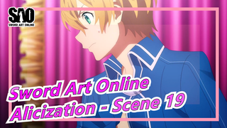 Sword Art Online[Cantonese without Sub]Alicization - Scene 19