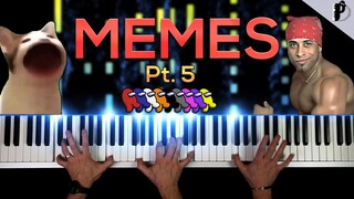 MEME SONGS ON PIANO (Pt. 5)