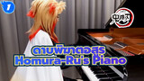 [ดาบพิฆาตอสูร | เดอะมูฟวี่: ศึกรถไฟสู่นิรันดร์]Homura-LiSA(Ru's Piano)_1