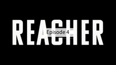 Reacher 2022 - Eps. 4