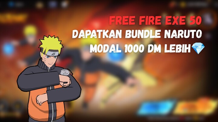 DAPATKAN BUNDLE NARUTO MODAL 1000 DM LEBIH💎😱