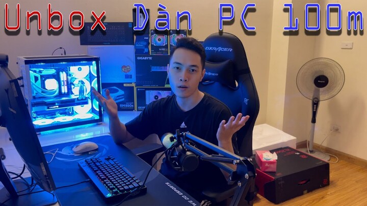 UNBOX + REVIEW DÀN PC HƠN 100 TRIỆU ĐẸP LUNG LINH CỦA NICKYYY