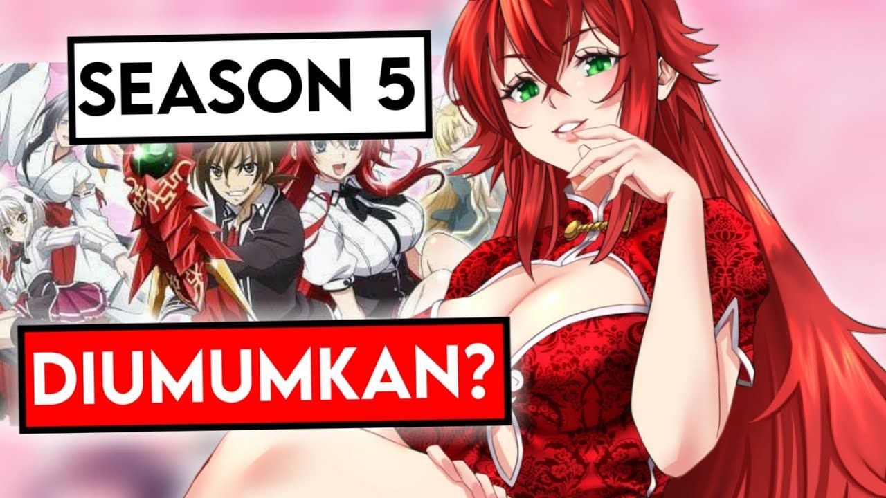 Highschool DxD Season 5 Release Date Update - BiliBili