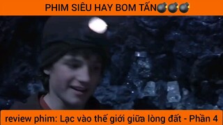review phim: Lạc vào thế giới giữa lòng đất - Phần 4