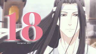 WangXian | 18 | Mo Dao Zu Shi | AMV