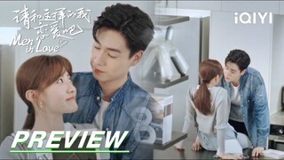 EP31 Preview: Sweetness in memories | Men in Love 请和这样的我恋爱吧 | iQIYI