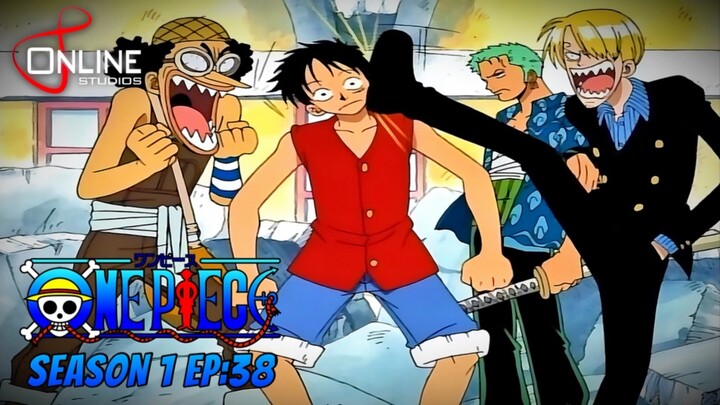 สรุปเนื้อหา วันพีช ตอนที่ 38 | One Piece ซีซั่น 1 ภาคอีสต์ บลู