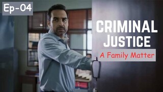Criminal Justice A Family Matter S01E04 | Full Episode 720p Hindi | Entertainment 3D