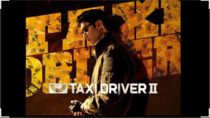Taxi Driver 2 Episode 5 Tagalog Dubbed
